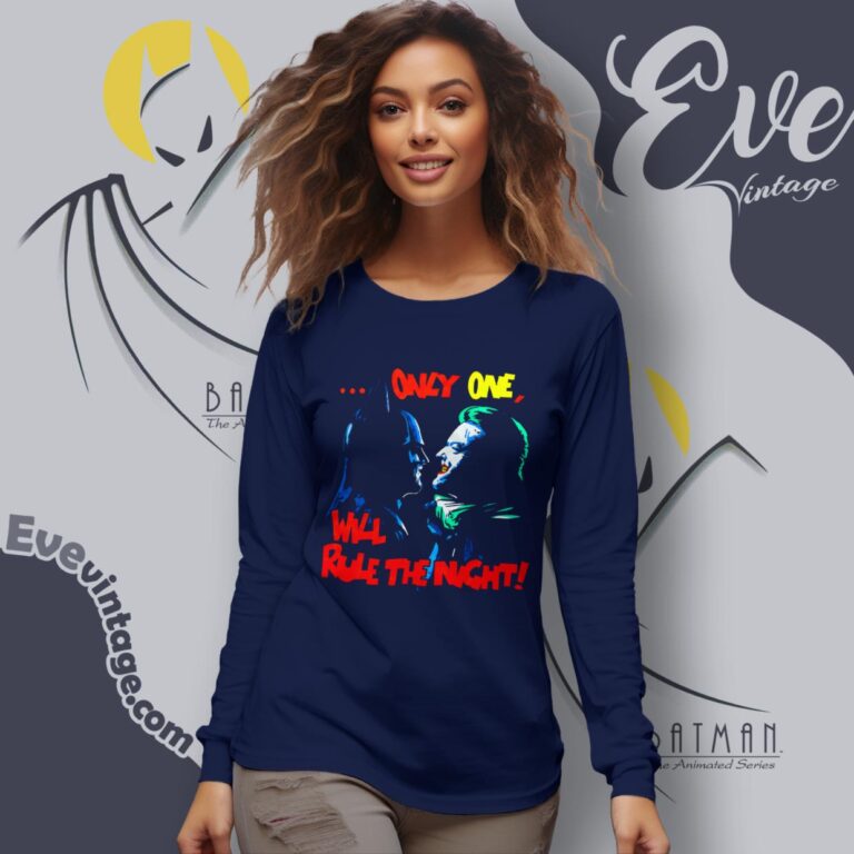 1989 Batman Vs Joker Shirt Only One Will Rule The Night Long Sleeve Tee 1989 Batman Vs Joker Shirt Only One Will Rule The Night Long Sleeve Tee