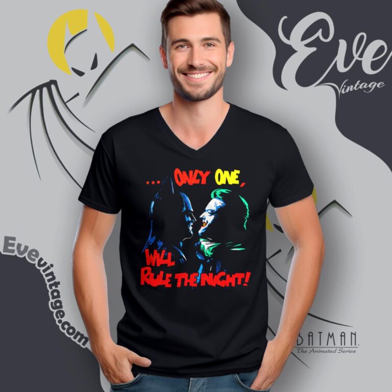 1989 Batman Vs Joker Shirt Only One Will Rule The Night V Neck TShirt 1989 Batman Vs Joker Shirt Only One Will Rule The Night V Neck TShirt