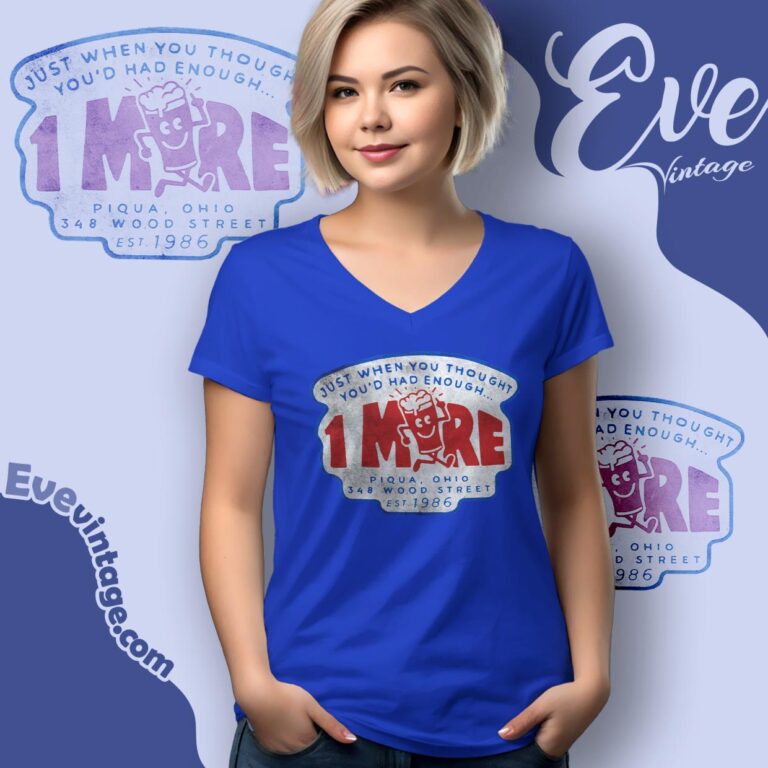 1more Bar Shirt Piqua Ohio Dive Bar V Neck TShirt 1more Bar Shirt Piqua Ohio Dive Bar V Neck TShirt
