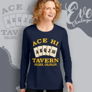 Ace Hi Tavern Shirt Golden Co Dive Bar Long Sleeve Tee
