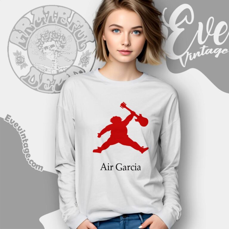 Air Garcia Grateful Dead Shirt Long Sleeve Tee Air Garcia Grateful Dead Shirt Long Sleeve Tee