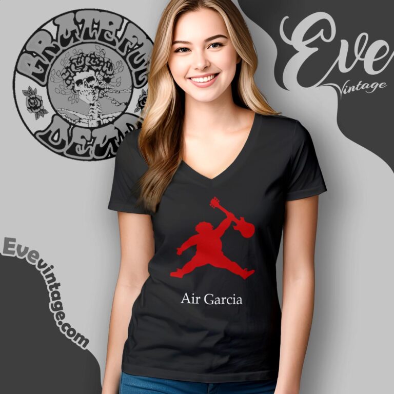 Air Garcia Grateful Dead Shirt V Neck TShirt Air Garcia Grateful Dead Shirt V Neck TShirt