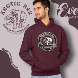 Arctic Bar Shirt Ketchikan Alaska Dive Bar Tee Hoodie