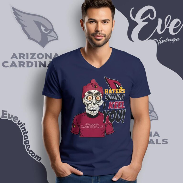Arizona Cardinals Jeff Dunham Haters Silence I Keel You V Neck TShirt Arizona Cardinals Jeff Dunham Haters Silence I Keel You V Neck TShirt