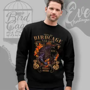 Arizona Dive Bar Bird Cage Saloon Sweatshirt