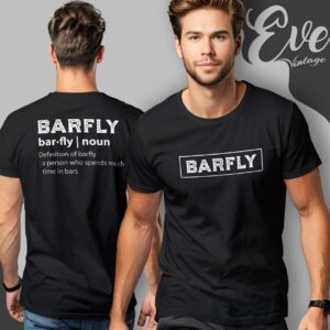 Barfly Definition Shirt Front T shirt