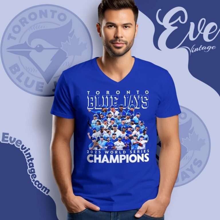 Baseball Blue Jays Champions 2025 All Team Shirt V Neck TShirt Baseball Blue Jays Champions 2025 All Team Shirt V Neck TShirt