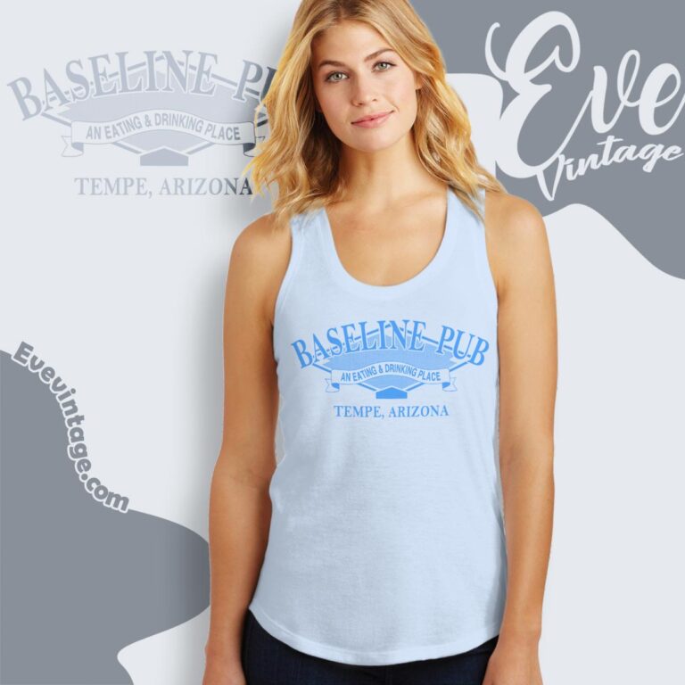 Baseline Pub Shirt Tempe Arizona Dive Bar Tank Top Racerback Baseline Pub Shirt Tempe Arizona Dive Bar Tank Top Racerback