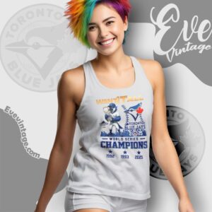 Blue Jays World Series Champions Shirt 2025 Want It All Tee Tank Top Racerback