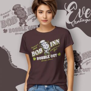 Bob inn Shirt - Chicago Illinois Dive Bar Tee 6 Bob inn Shirt Chicago Illinois Dive Bar Tee Women T shirt