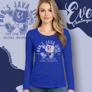 Bob's Java Jive Bar Shirt Tacoma Wa Dive Bar Long Sleeve Tee