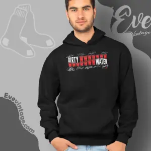 Boston Red Sox Dirty Wwwwwwwwwww Water Hoodie