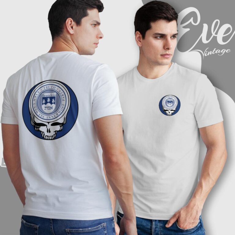 Brandeis University Steal Your Face Grateful Dead Shirt T Shirt Brandeis University Steal Your Face Grateful Dead Shirt T Shirt