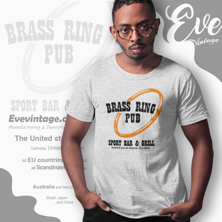 Brass Ring Pub Shirt North Palm Beach Florida Dive Bar Brass Ring Pub Shirt North Palm Beach Florida Dive Bar