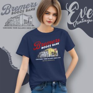 Bremer's Booze Bank Bar Shirt Minnesota Dive Bar Women T shirt