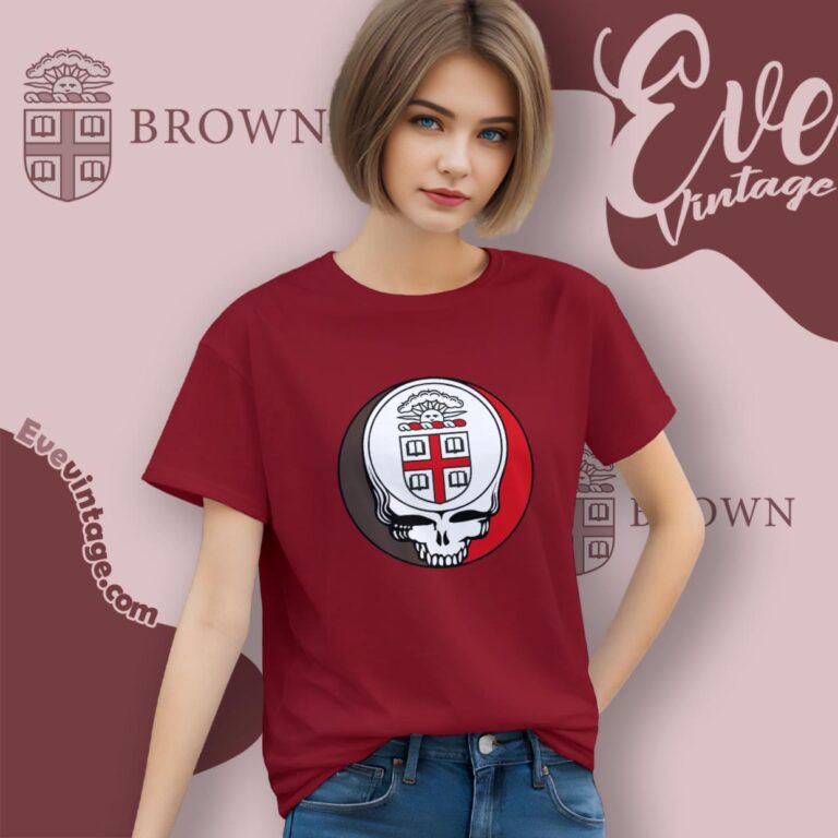 Brown University Steal Your Face Grateful Dead Shirt Women T Shirt Brown University Steal Your Face Grateful Dead Shirt Women T Shirt