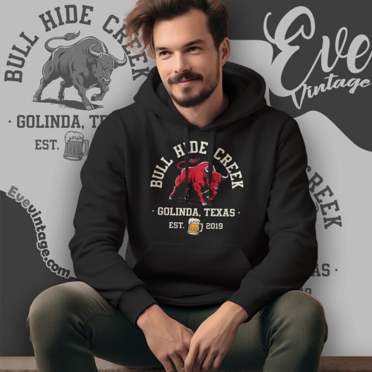 Bull Hide Creek Shirt Golinda Texas Dive Bar Hoodie Bull Hide Creek Shirt Golinda Texas Dive Bar Hoodie