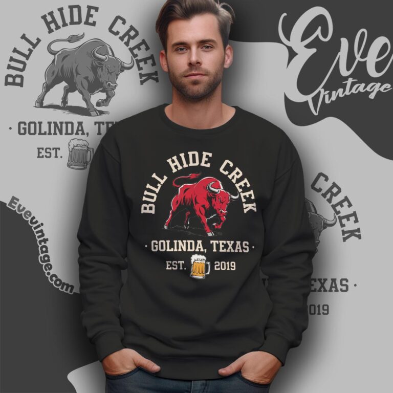 Bull Hide Creek Shirt Golinda Texas Dive Bar Sweatshirt Bull Hide Creek Shirt Golinda Texas Dive Bar Sweatshirt