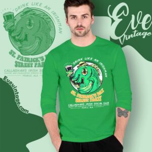 Callaghan's Irish Social Club Shirt Drink Like An Irishman St Patrick's Day Shirt Long Sleeve Tee