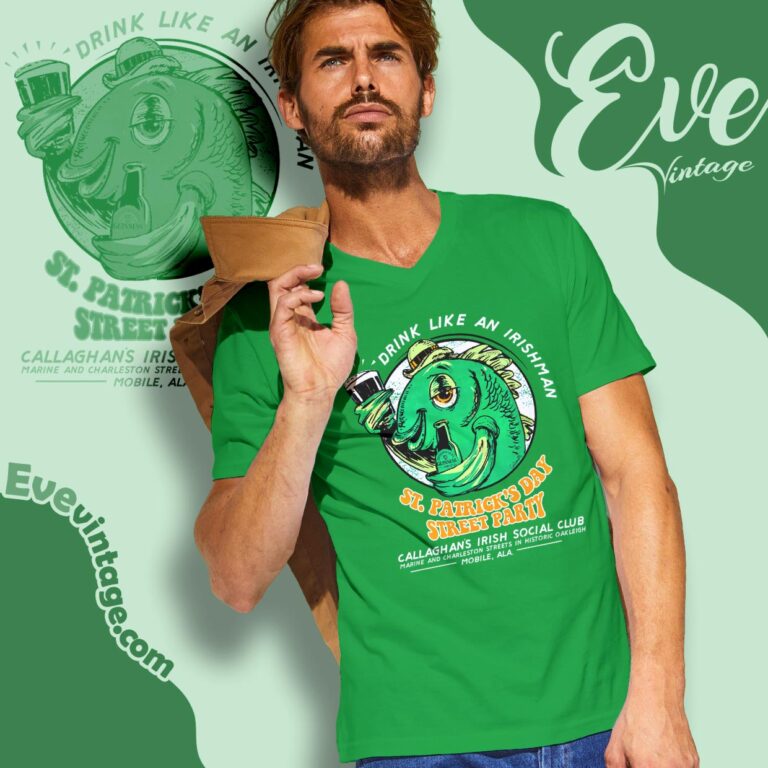 Callaghan's Irish Social Club Shirt Drink Like An Irishman St Patrick's Day Shirt V Neck TShirt Callaghan's Irish Social Club Shirt Drink Like An Irishman St Patrick's Day Shirt V Neck TShirt