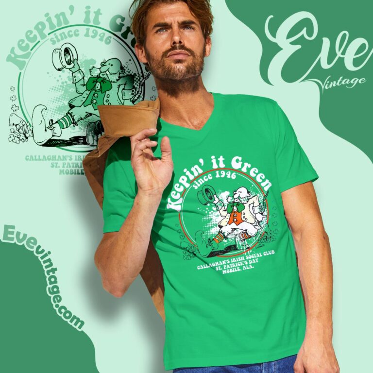 Callaghan's Irish Social Club Shirt Keepin' It Green St Patrick's Day Shirt V Neck TShirt Callaghan's Irish Social Club Shirt Keepin' It Green St Patrick's Day Shirt V Neck TShirt