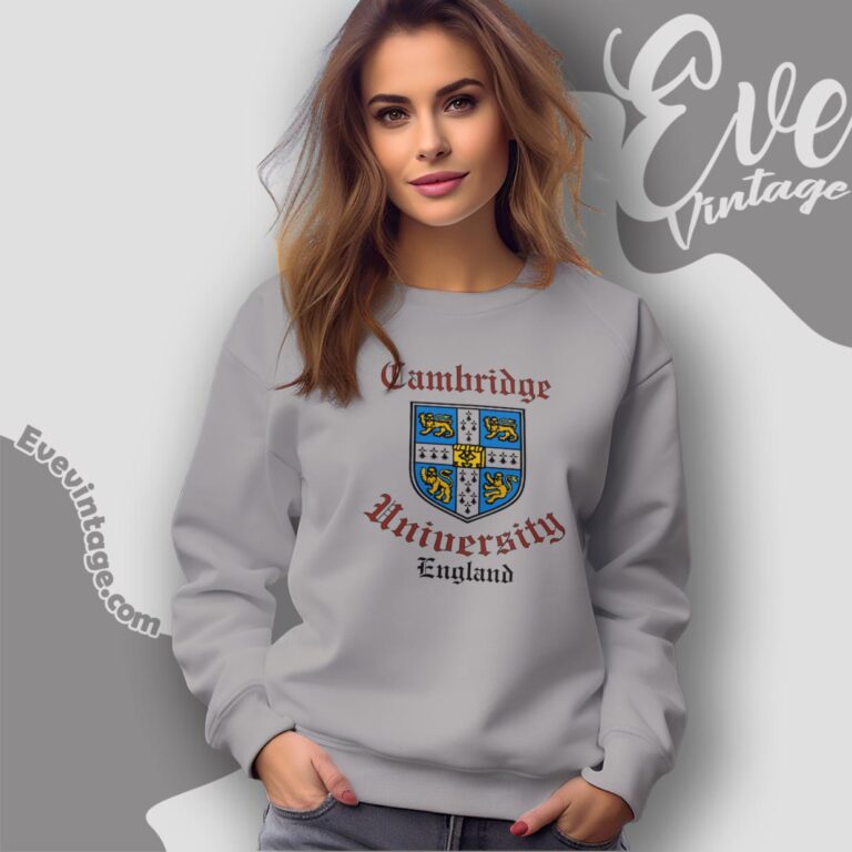 Cambridge University England Shirt Sweatshirt Cambridge University England Shirt Sweatshirt