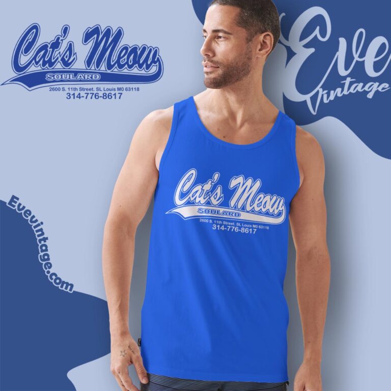 Cat's Meow Soulard Shirt St Louis Missouri Dive Bar Tank Top Racerback Cat's Meow Soulard Shirt St Louis Missouri Dive Bar Tank Top Racerback