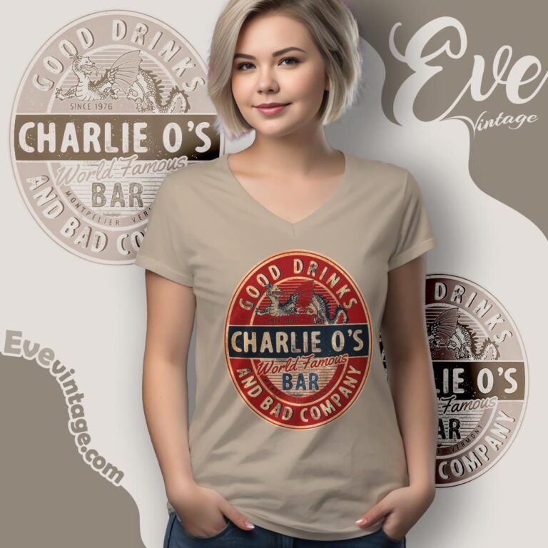 Charlie O's World Famous Bar Vermont Dive Bar V Neck TShirt Charlie O's World Famous Bar Vermont Dive Bar V Neck TShirt
