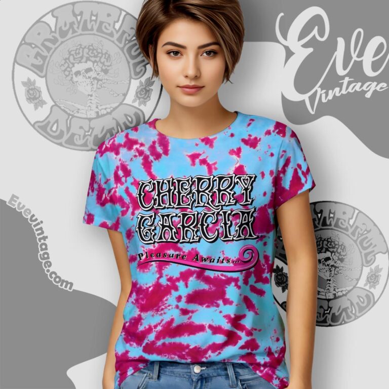 Cherry Garcia Pleasure Awaits Ben Jerry Vermont Finest Tie dye Women T shirt Cherry Garcia Pleasure Awaits Ben Jerry Vermont Finest Tie dye Women T shirt