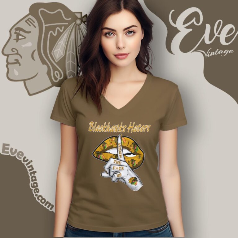 Chicago Blackhawks Haters Shut The Fuck Up V Neck TShirt Chicago Blackhawks Haters Shut The Fuck Up V Neck TShirt