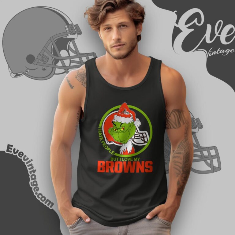 Cleveland Browns Christmas Grinch Shirt I Hate People But I Love My Browns Tank Top Racerback Cleveland Browns Christmas Grinch Shirt I Hate People But I Love My Browns Tank Top Racerback
