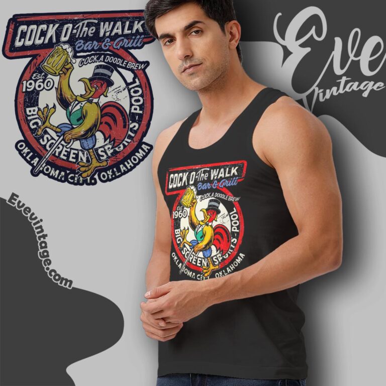 Cock 'o The Walk Bar Shirt Oklahoma Dive Bar Tank Top Racerback Cock 'o The Walk Bar Shirt Oklahoma Dive Bar Tank Top Racerback