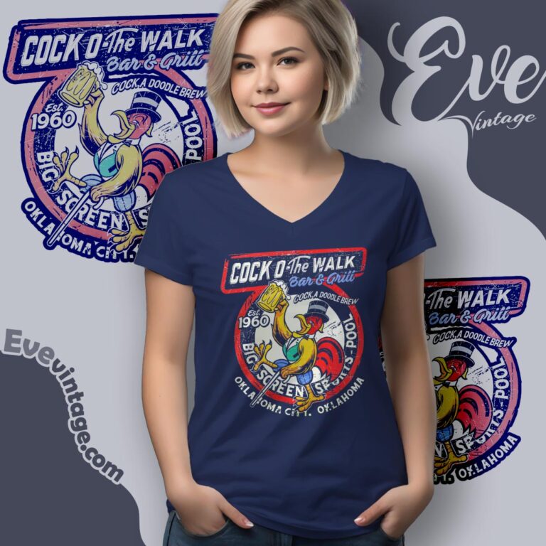 Cock 'o The Walk Bar Shirt Oklahoma Dive Bar V Neck TShirt Cock 'o The Walk Bar Shirt Oklahoma Dive Bar V Neck TShirt