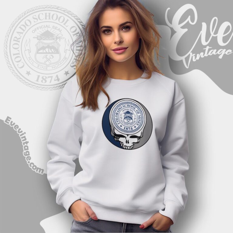Colorado School Of Mines Steal Your Face Grateful Dead Shirt Sweatshirt Colorado School Of Mines Steal Your Face Grateful Dead Shirt Sweatshirt