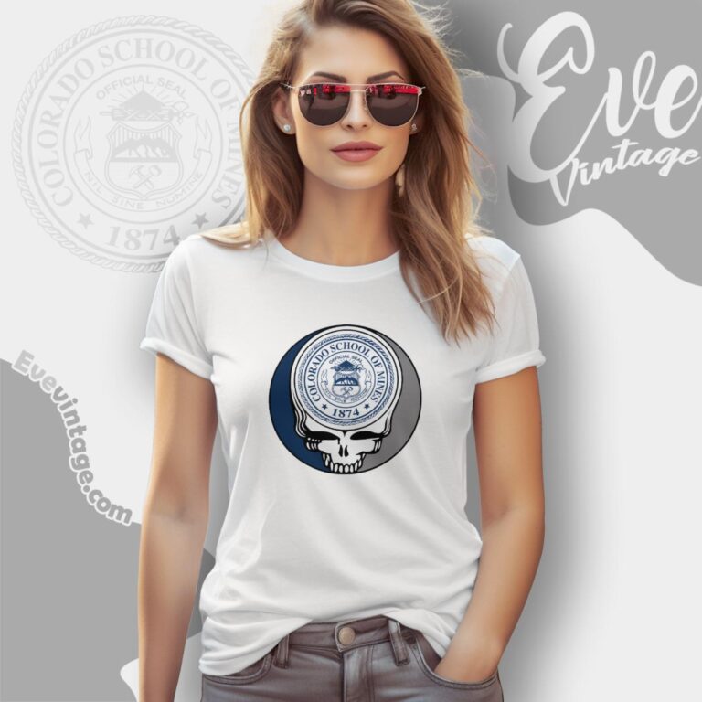 Colorado School Of Mines Steal Your Face Grateful Dead Shirt Women T Shirt Colorado School Of Mines Steal Your Face Grateful Dead Shirt Women T Shirt