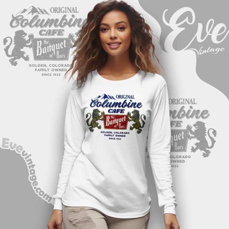 Columbine Cafe Shirt The Banquet Of Bar Golden Co Long Sleeve Tee Columbine Cafe Shirt The Banquet Of Bar Golden Co Long Sleeve Tee