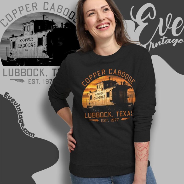 Copper Caboose Shirt – Lubbock Tx Bar Grill Sweatshirt Copper Caboose Shirt – Lubbock Tx Bar Grill Sweatshirt