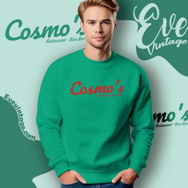 Cosmo's Dallas Dive Bar Shirt Sweatshirt Cosmo's Dallas Dive Bar Shirt Sweatshirt