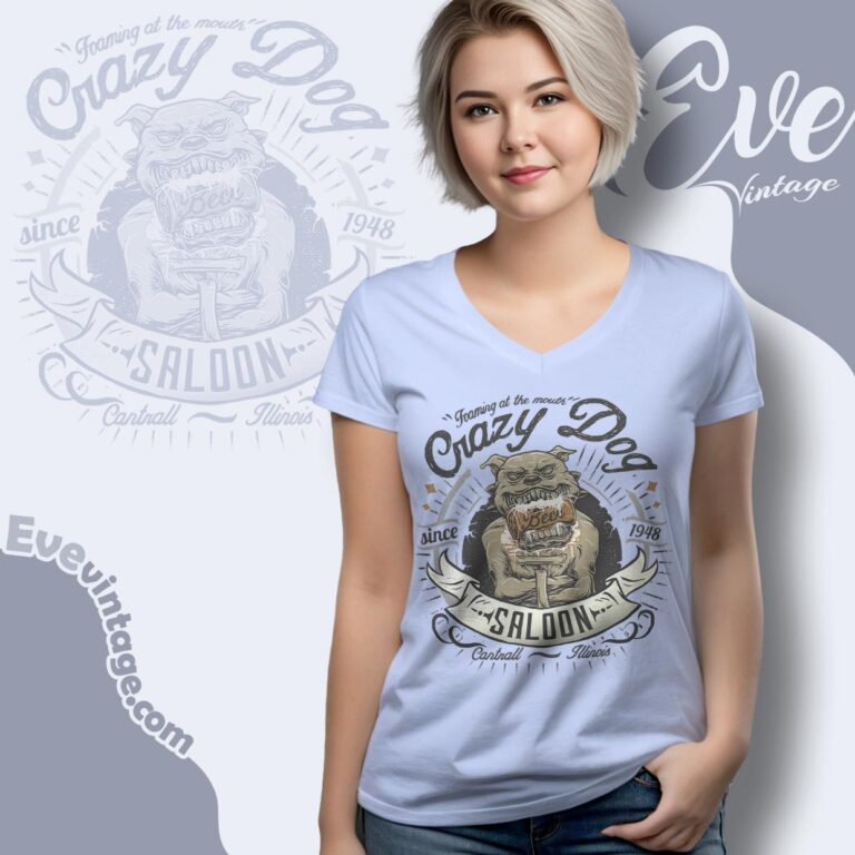 Crazy Dog Saloon Shirt Cantrall Il Dive Bar Tee V Neck TShirt Crazy Dog Saloon Shirt Cantrall Il Dive Bar Tee V Neck TShirt