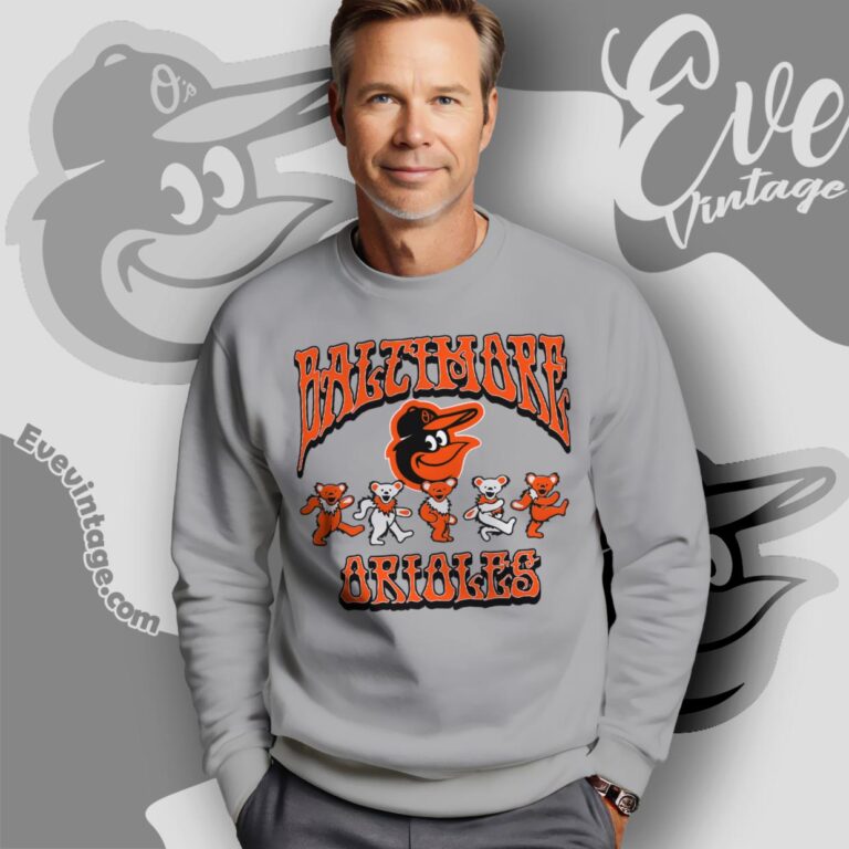 Dancing Bears Baltimore Orioles Grateful Dead Shirt Sweatshirt Dancing Bears Baltimore Orioles Grateful Dead Shirt Sweatshirt