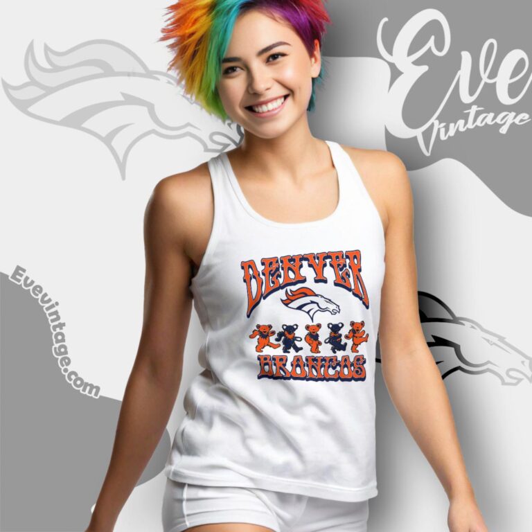 Dancing Bears Denver Broncos Grateful Dead Shirt Tank Top Racerback Dancing Bears Denver Broncos Grateful Dead Shirt Tank Top Racerback