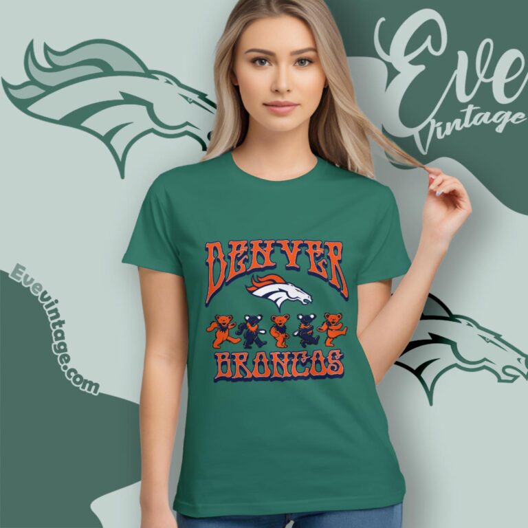 Dancing Bears Denver Broncos Grateful Dead Shirt Women T Shirt Dancing Bears Denver Broncos Grateful Dead Shirt Women T Shirt