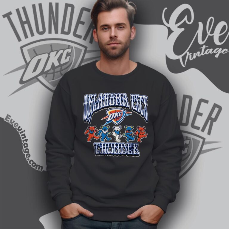 Dancing Bears Oklahoma City Thunder Grateful Dead Shirt Sweatshirt Dancing Bears Oklahoma City Thunder Grateful Dead Shirt Sweatshirt