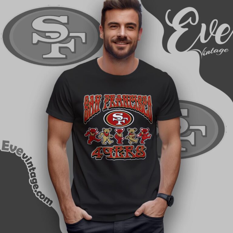 Dancing Bears San Francisco 49ers Grateful Dead Shirt T Shirt Dancing Bears San Francisco 49ers Grateful Dead Shirt T Shirt