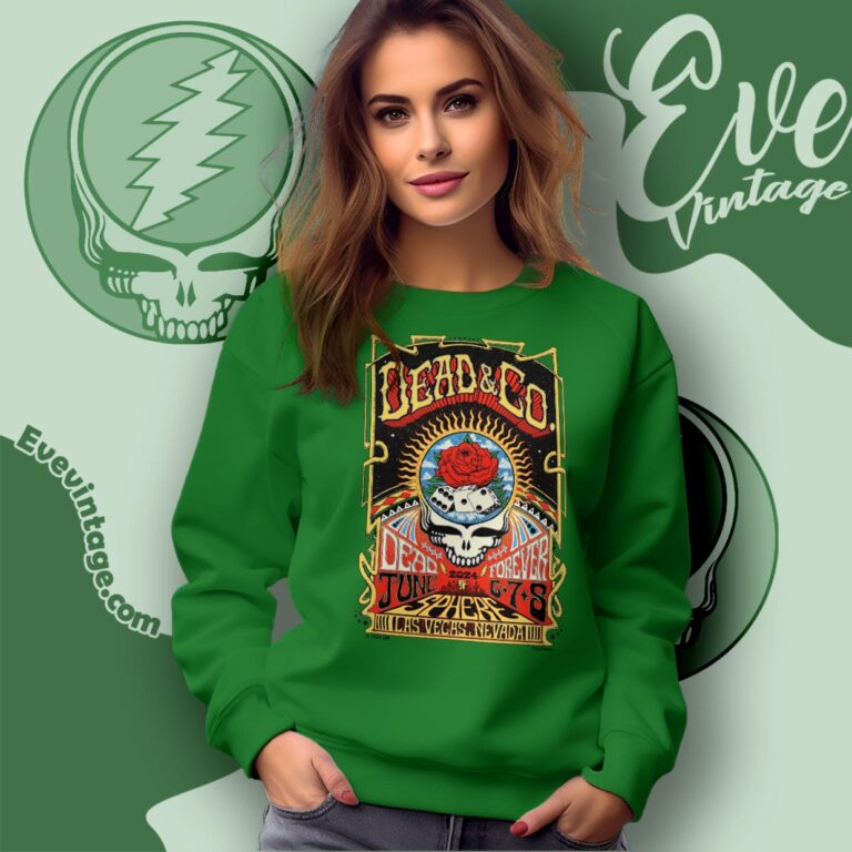Dead And Co Live At Sphere Shirt Las Vegas June 2024 Poster Sweatshirt Dead And Co Live At Sphere Shirt Las Vegas June 2024 Poster Sweatshirt