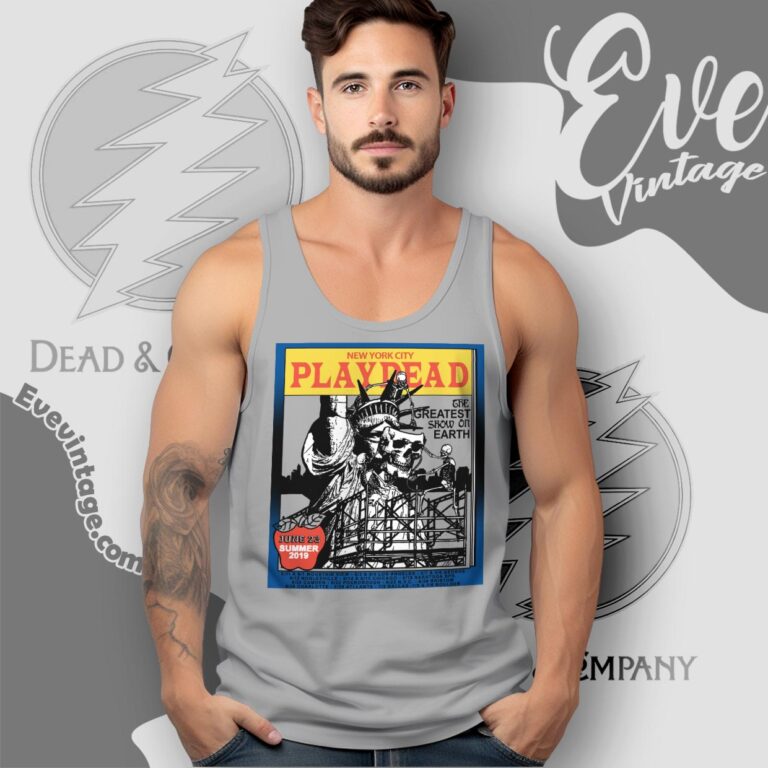 Dead And Company Summer Tour 2019 Shirt Ny City Play Dead Tank Top Racerback Dead And Company Summer Tour 2019 Shirt Ny City Play Dead Tank Top Racerback