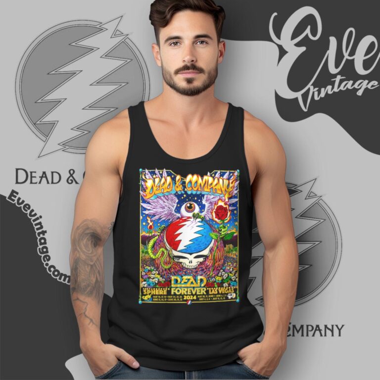 Dead & Co Dead Forever Live At Sphere Las Vegas 2024 Shirt Tank Top Racerback Dead & Co Dead Forever Live At Sphere Las Vegas 2024 Shirt Tank Top Racerback