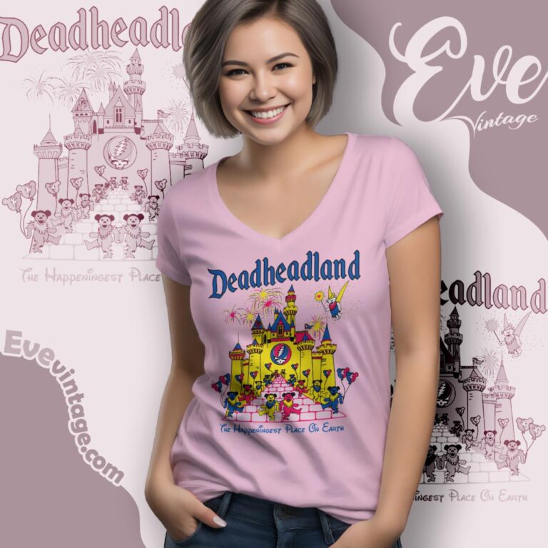 Deadheadland Shirt The Happeningest Place On Earth V neck Deadheadland Shirt The Happeningest Place On Earth V neck