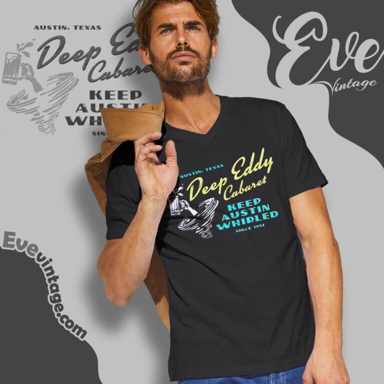 Deep Eddy Cabaret Shirt Austin Texas Dive Bar V Neck TShirt Deep Eddy Cabaret Shirt Austin Texas Dive Bar V Neck TShirt