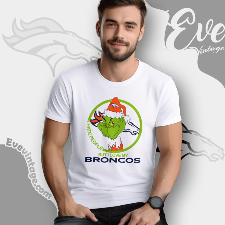 Denver Broncos Christmas Grinch Shirt I Hate People But I Love My Broncos T Shirt Denver Broncos Christmas Grinch Shirt I Hate People But I Love My Broncos T Shirt